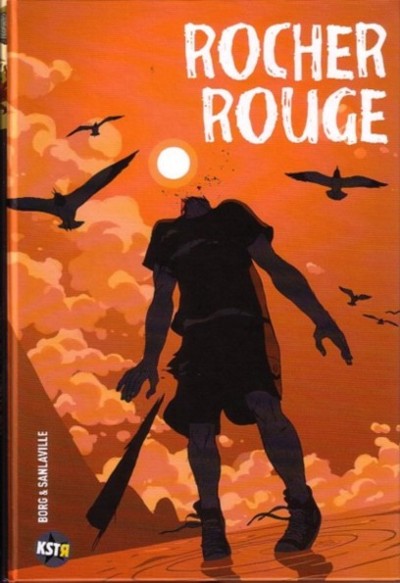 Rocher Rouge Tomes 1 et 2