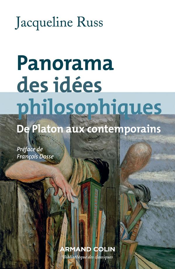 Panorama des idées philosophiques  De Platon aux contemporain 