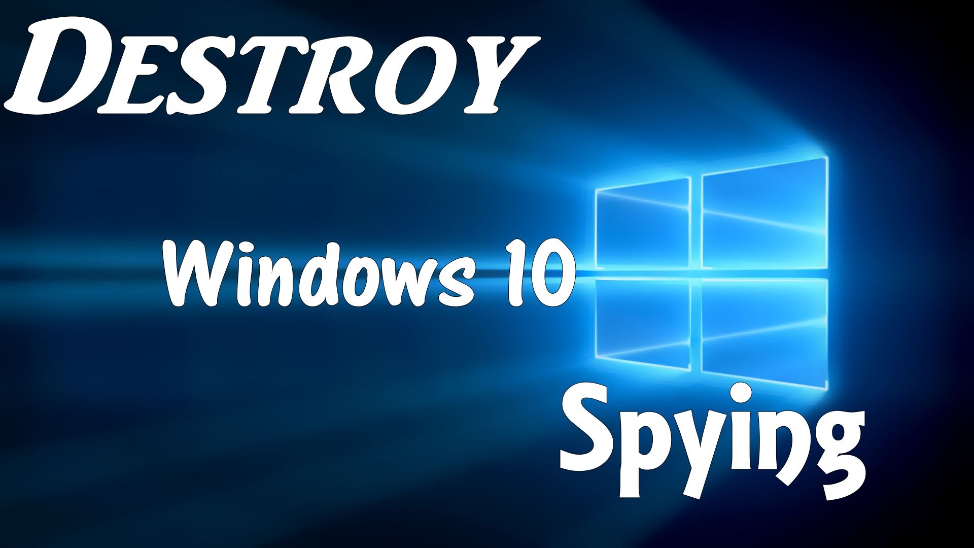 Destroy windows 10 spying