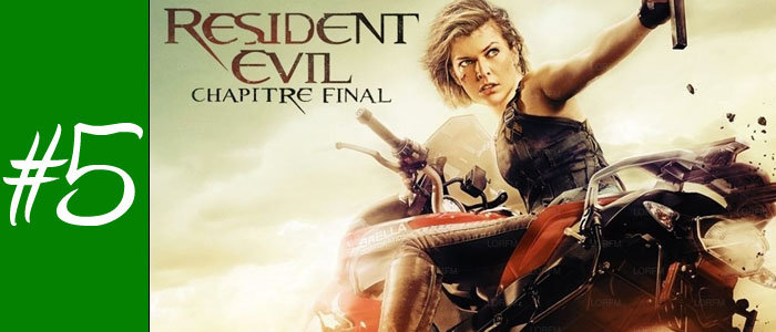 #5 : Resident Evil : Chapitre Final