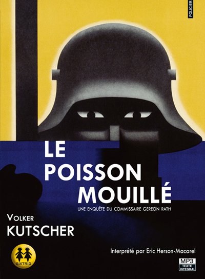 Volker Kutscher Le Poisson Mouillé..FRENCH.128kb/s.mp3.