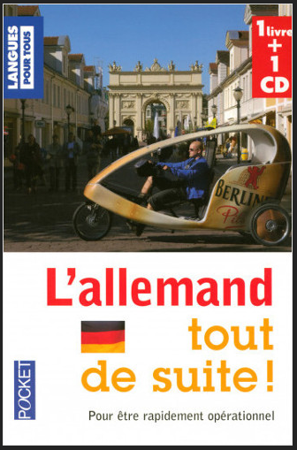 L'ALLEMAND TOUT DE SUITE ! - DORIS MOEGLIN, FRANCETTE THOMAS-WEISSBART (MP3+PDF)