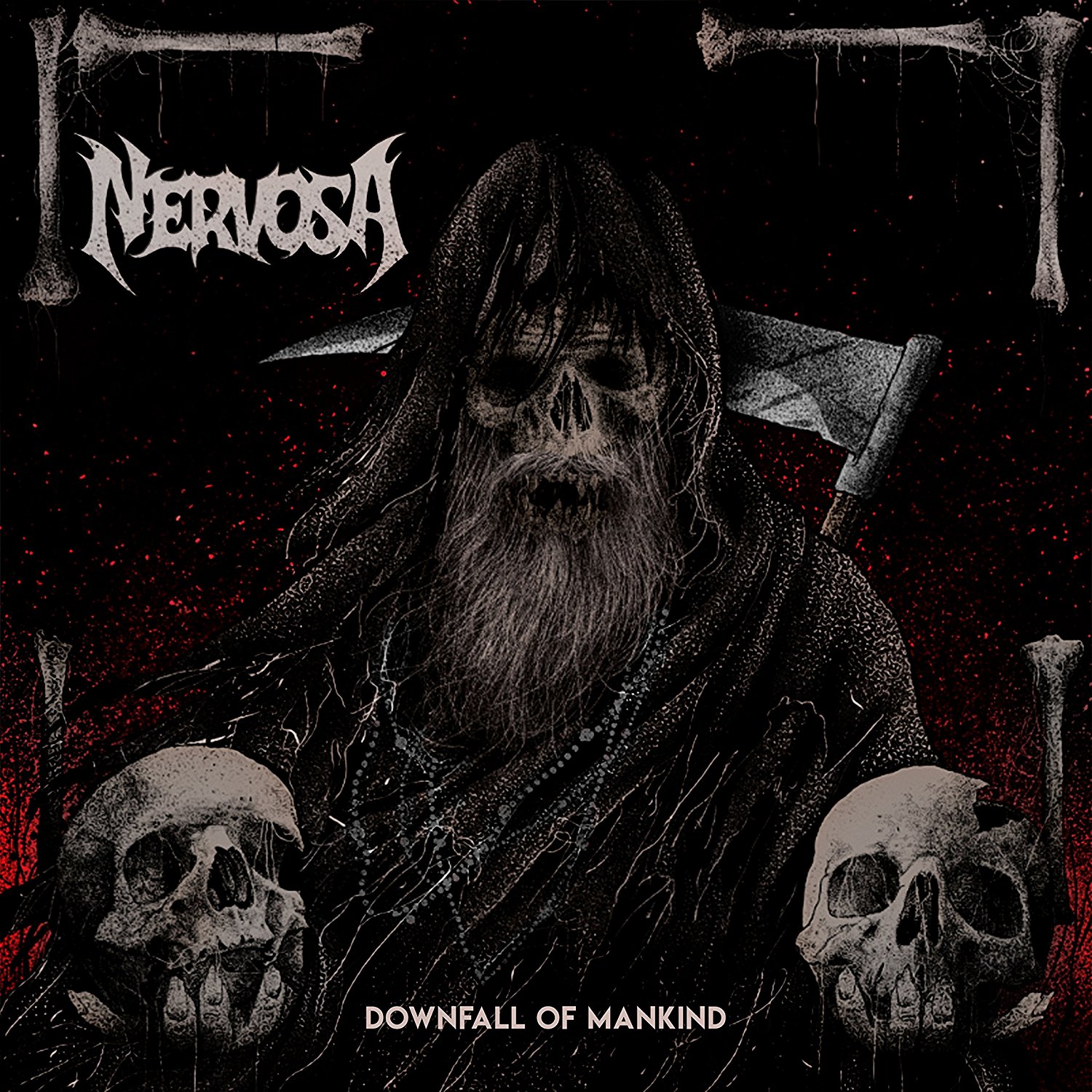 Nervosa : Downfall Of Mankind Nervosa : Downfall Of Mankind
