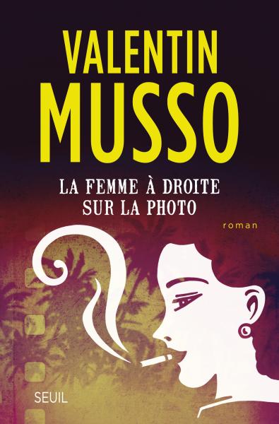 [Livre Audio] La Femme à droite sur la photo Valentin Musso