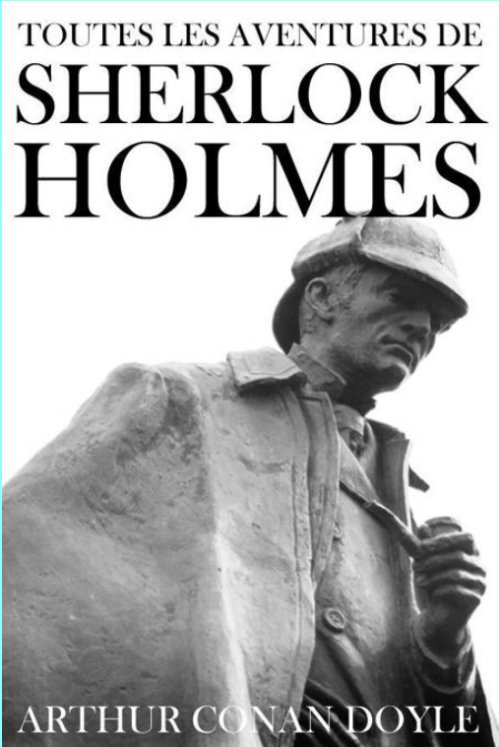 [Livre Audio] Arthur Conan Doyle –  15 Aventures de Sherlock Holmes