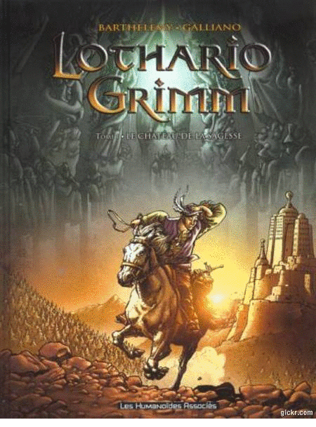 Lothario Grimm - 3 Tomes