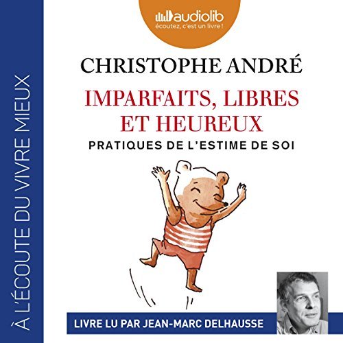  Christophe André - Imparfaits libres et heureux [2018] [mp3 192kbps] 