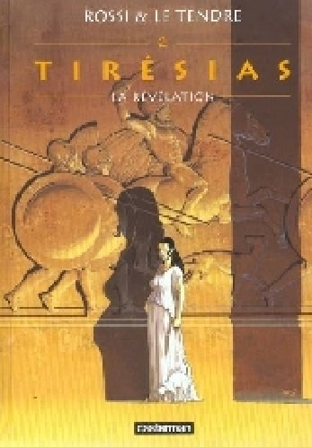 Tirésias (2 tomes)