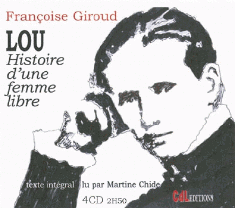 Françoise Giroud - Lou - Histoire d'une femme libre [2005] [mp3 128kbps] 