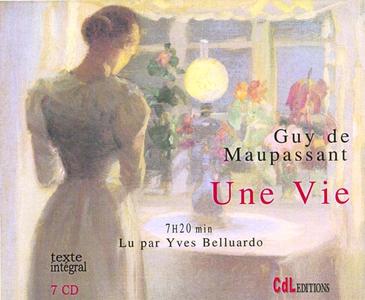 Guy de Maupassant, "Une Vie"