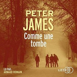 Peter James, "Comme une tombe"