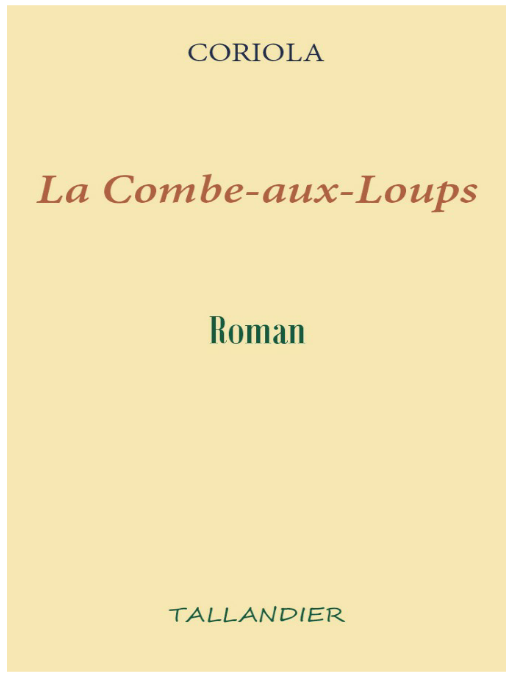 Coriola - La Combe-aux-Loups