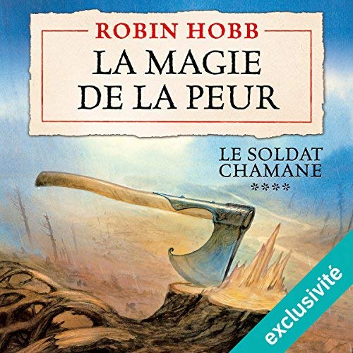 Robin Hobb - Le Soldat Chamane T4 - La Magie de la peur [2018]