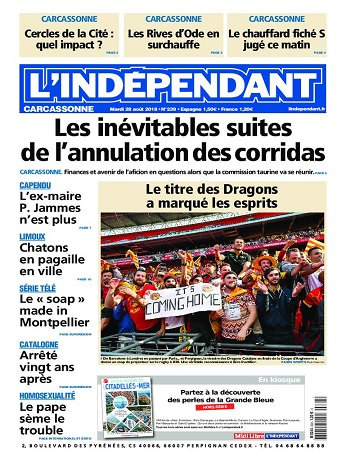 L'Indépendant (3 Editions) Du Mardi 28 Août 2018