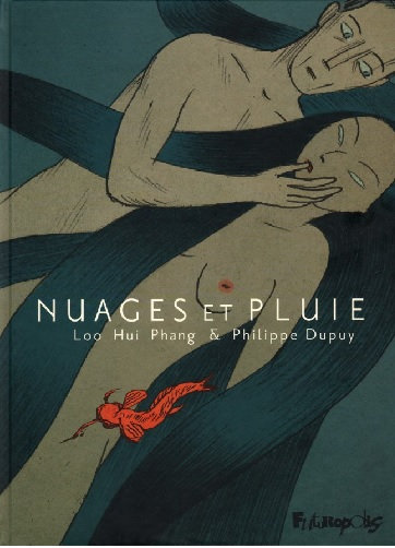 Nuages et Pluie (2016) - One shot