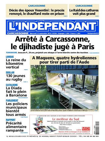 L'Indépendant ( 3 Editions ) Du Mercredi 12 Septembre 2018