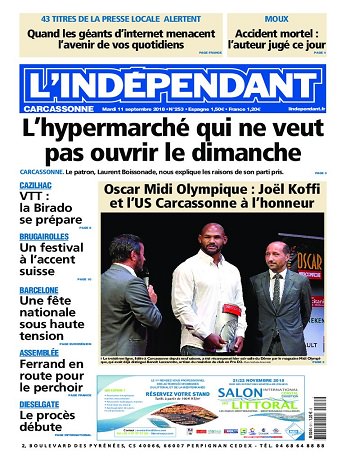 L'Indépendant ( 3 Éditions ) Du Mardi 11 Septembre 2018