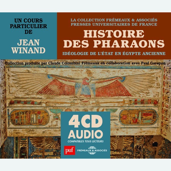 [Audio] Jean Winand - Histoire des pharaons - Idéologie de l'État en Égypte anciennce