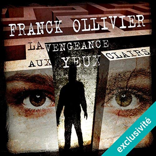  Franck Ollivier - La vengeance aux yeux clairs [2017] [mp3 64kbps] 