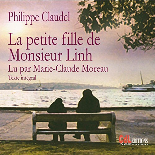  Philippe Claudel - La petite fille de Monsieur Linh (2010] [mp3 128kbps] 