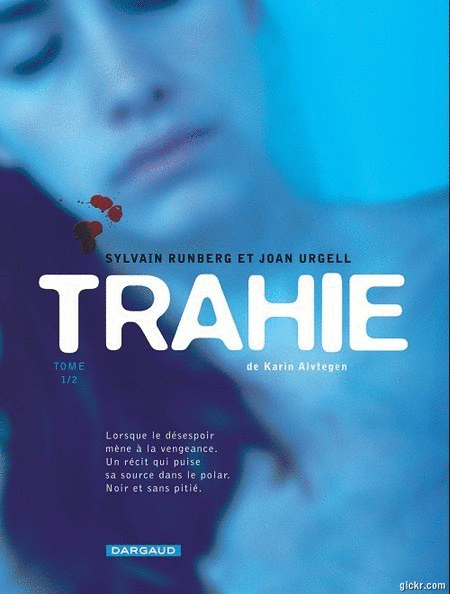 Trahie - 2 Tomes