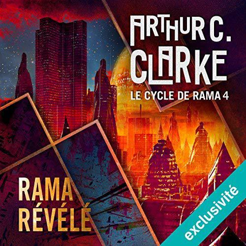  Arthur C. Clarke - Rama révélé - Le cycle de Rama 4 [2018] [mp3 64kbps] 