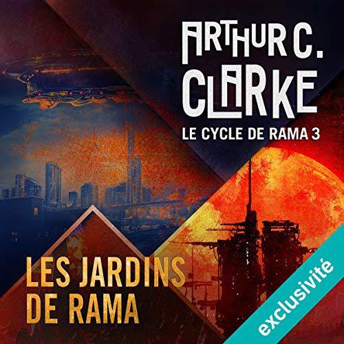  Arthur C. Clarke - Les jardins de Rama - Le cycle de Rama 3 [2018] [mp3 64kbps] 