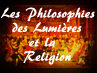 Les Philosophies des lumières et la Religion