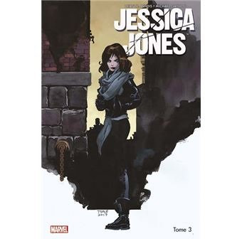 Jessica Jones - Tome 3 - Le retour de l’Homme Pourpre