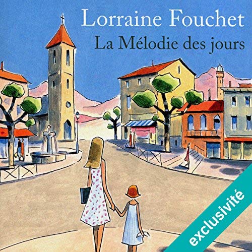 LORRAINE FOUCHET - LA MÉLODIE DES JOURS [MP3 128KBPS]