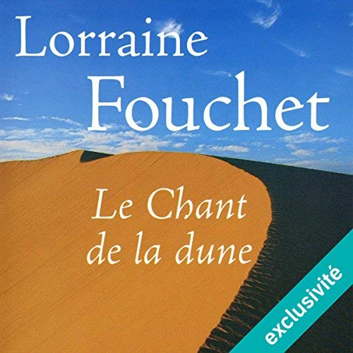 LORRAINE FOUCHET - LE CHANT DE LA DUNE [MP3 192KBPS]