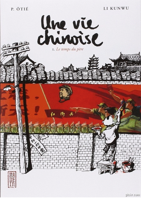 Une vie chinoise - 3 Tomes