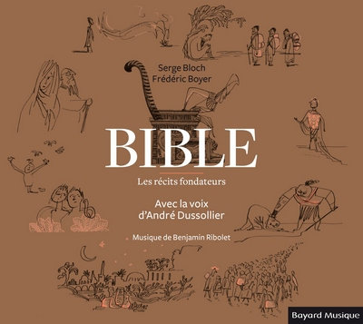 Bible - Les récits fondateurs Frédéric Boyer 