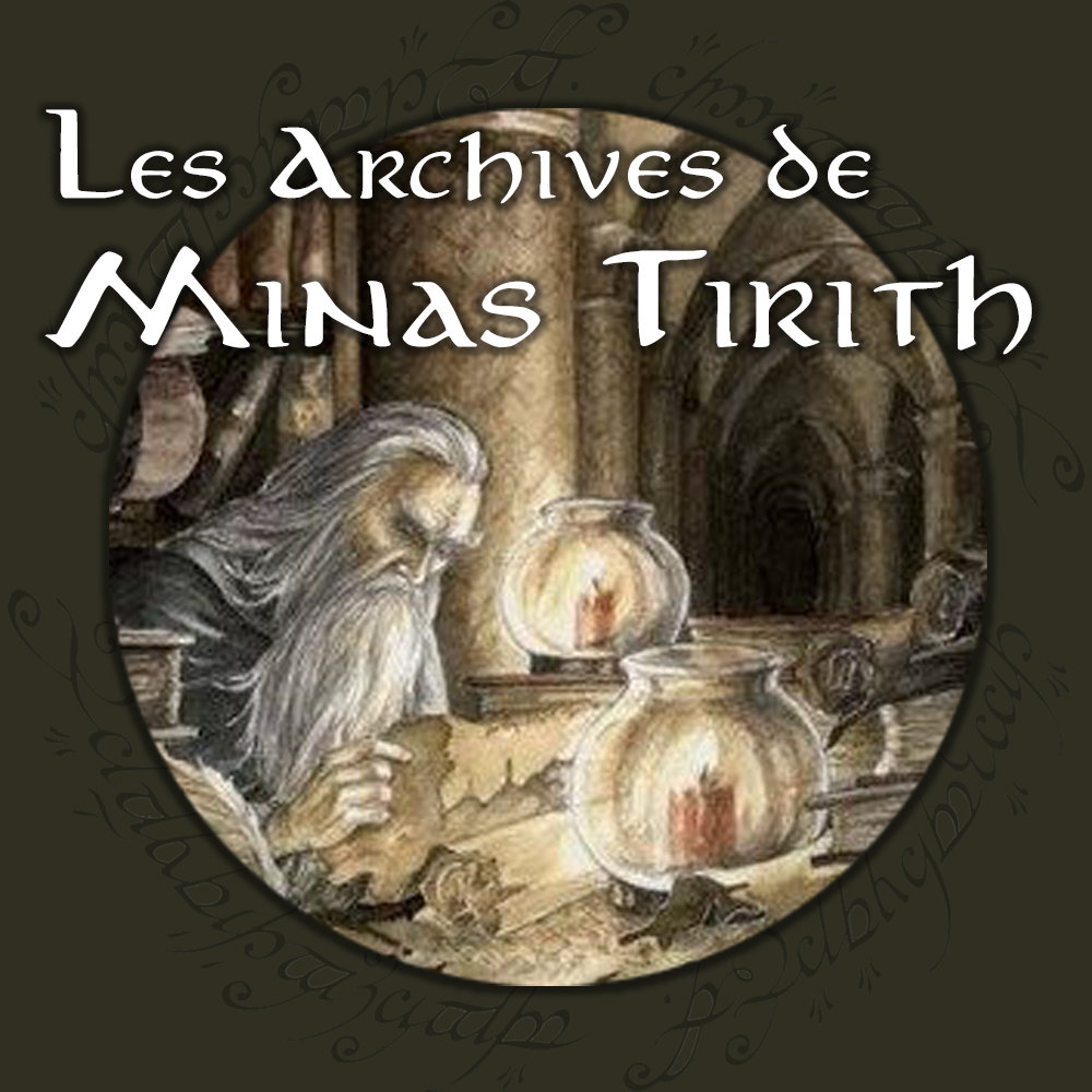 Les Archives de Minas Tirith