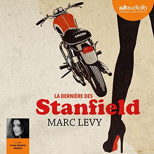 La dernière des Stanfield  Marc Levy 