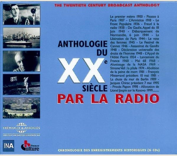 Collectif, "Anthologie du XXème siècle par la radio"