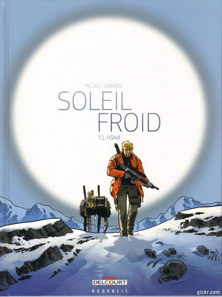 Soleil Froid - 2 Tomes