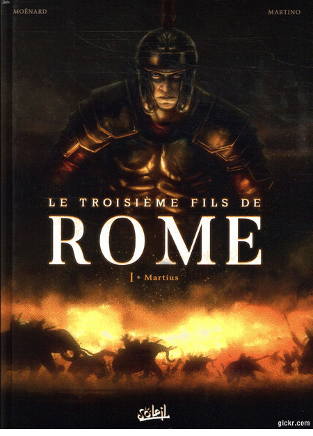 Le troisième fils de Rome - 4 Tomes