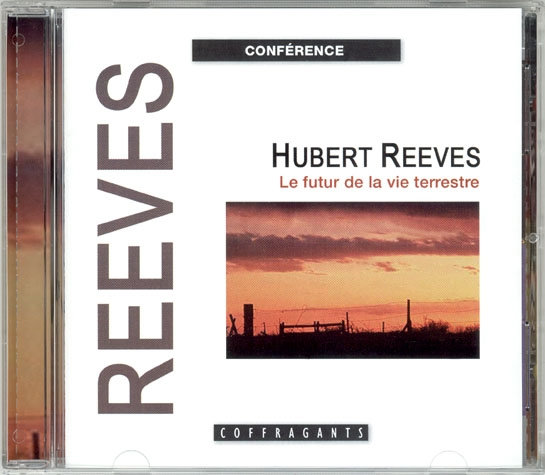 Hubert Reeves, "Le futur de la vie terrestre"