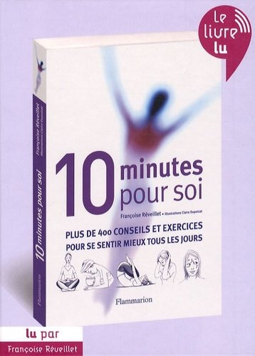 Françoise Réveillet, "10 minutes pour soi"