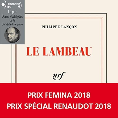 Philippe Lançon, "Le lambeau"