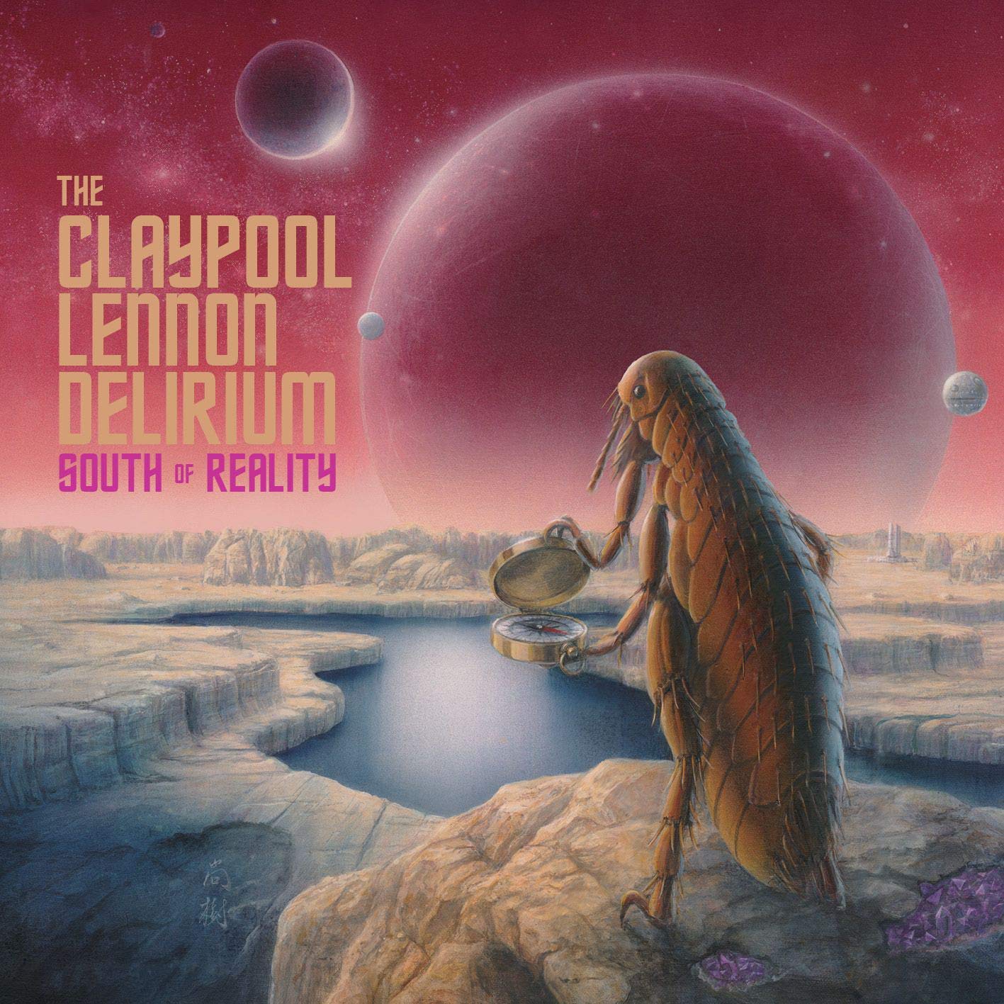 The Claypool Lennon Delirium : South Of Reality