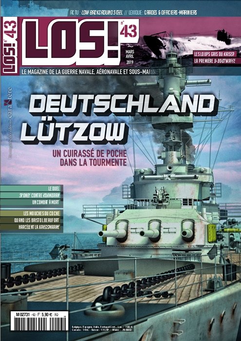 Los Le Magazine De La Guerre Navale Aéronavale Et Sous-Marine N°43 Mars Avril 2019