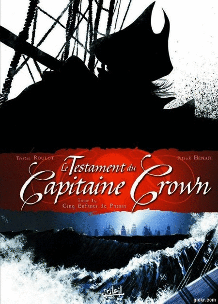 Le testament du Capitaine Crown - 2 Tomes
