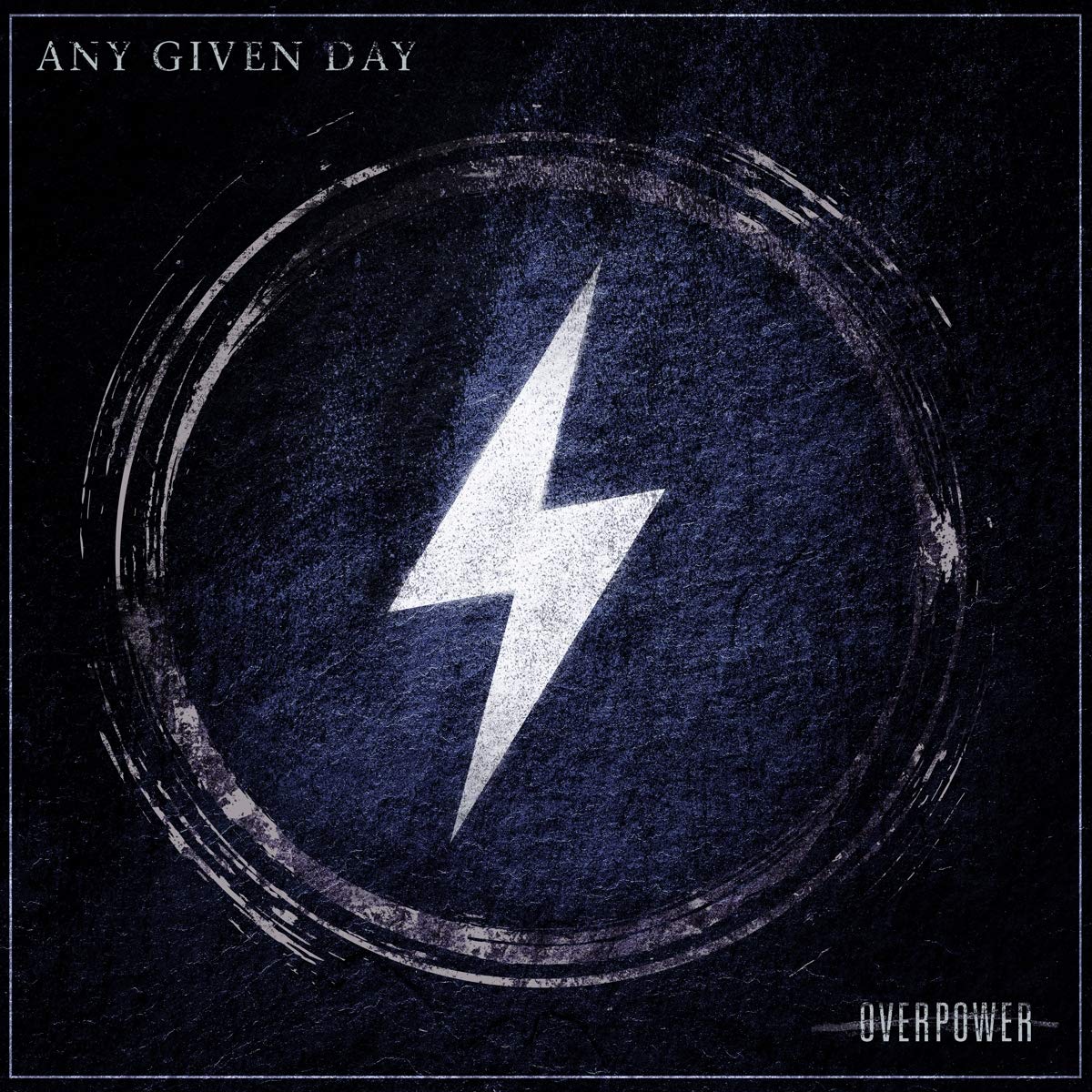 Any Given Day : Overpower