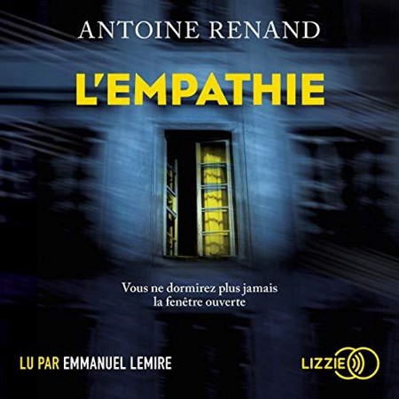 Antoine Renand - L'Empathie