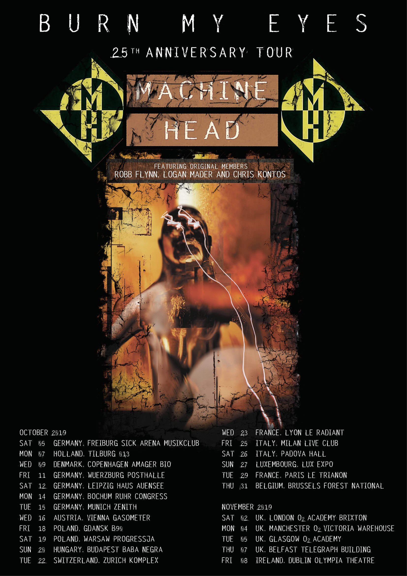 Machine Head - Burn My Eyes - 25th Anniversary Tour