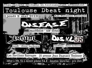 [Toulouse - 09-05-2019] DISEASE + DISKLÜR + KRÖTAL Gdzj
