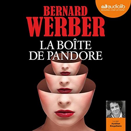 Bernard Werber  La Boîte de Pandore
