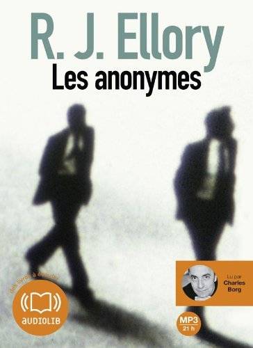 R.J. Ellory, Les Anonymes [2011]